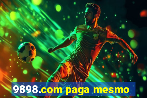 9898.com paga mesmo